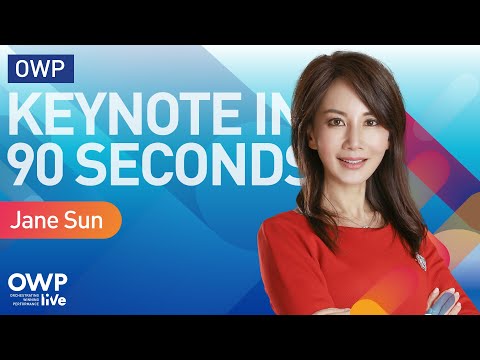 Keynote speech in 90 seconds with Jane Sun at OWP liVe