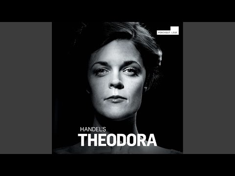 Theodora, HWV 68, Act II: No. 45, Defend Her Heaven! (Live)