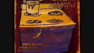 Slightly Stoopid - Slightly Not Stoned Enough To Eat Breakfast Yet Stoopid - 20 - Foreign Land