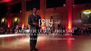UK Tango Festival 2015 - Facundo de la Cruz y Paola Sanz - 1