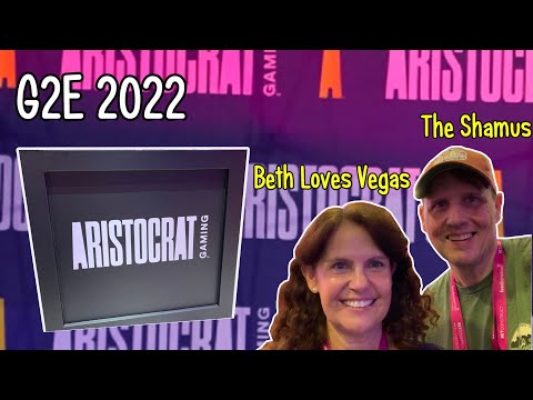 G2E 2022: Aristocrat   *** New Slots ***