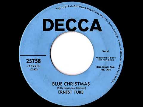 Blue Christmas ~ Ernest Tubb with The Three Troubarettes and Instrumental Accompaniment (1949)