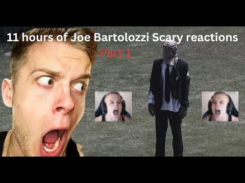 11 hours of Joe Bartolozzi Scary reactions Part 1