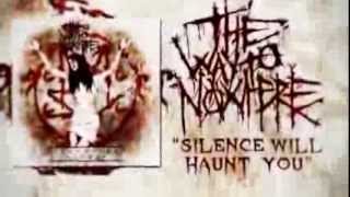The Way To Nowhere - Silence Will Haunt You [Official Lyric Video]