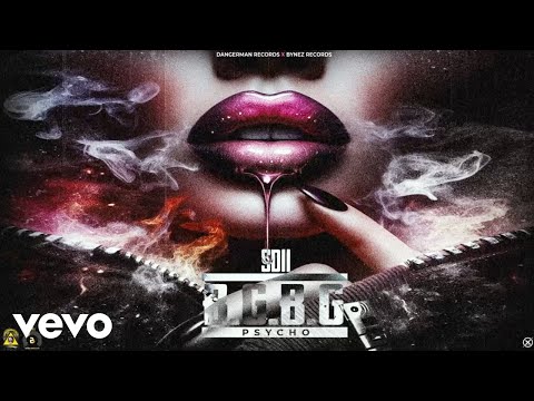 SD11 - B.G.B.G (Psycho) Official Visualizer