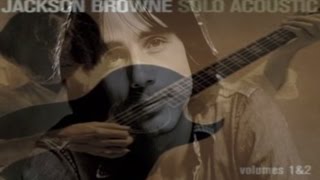 Jackson Browne - The Barricades of Heaven Live (Acoustic ) w/Lyrics