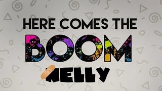 Nelly - Here Comes The Boom (Dekku Remix)