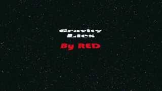 RED ~ Gravity Lies ~ Lyrics
