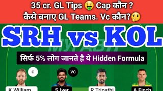 SRH vs KOL Fantasy Team Of Today Match |SRH vs KKR Prediction IPL | SRH vs KOL Team