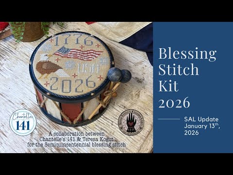 Blessing Stitch Kit 2026 LIVE Stitch Along Update