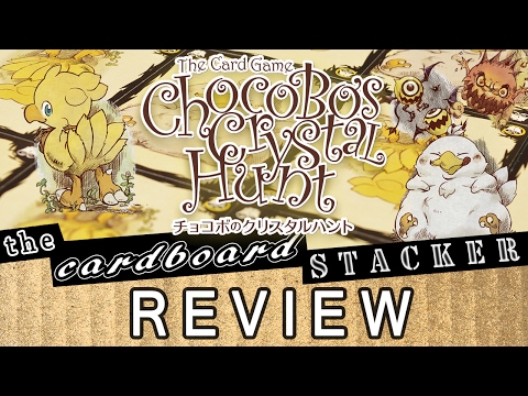 Review by The Cardboard Stacker - Chocobo's Crystal Hunt The Card Game