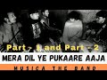 Mera Dil Ye Pukare Aaja Part 1 And 2 Cover By Vickysinghupbihar Meradilyepukareaaja Viral