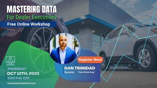 Benchmark Auto   Mastering Data Workshop   Setting Dealership Benchmarks