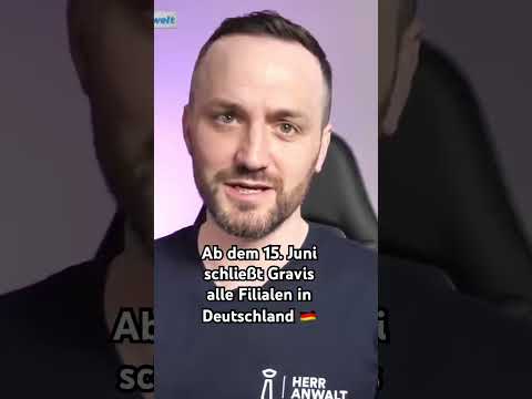 🔥Gravis schließt alle Filialen in Deutschland🔚 Herr Anwalt