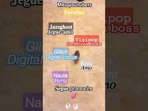 𝖬𝖾𝗎𝗌 𝖸𝗈𝗎𝗍𝗎𝖻𝖾𝗋𝗌 𝚏𝚊𝚟𝚘𝚛𝚒𝚝𝚘𝚜 #youtuber #jazzghost #vizipop#glitch #Keira#Nauta#kkkkkkkkkk