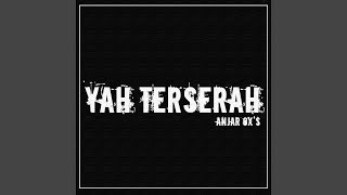 Download lagu Yah Terserah mp3