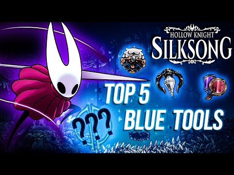 The 5 Best Blue Tools You Need to Use in Silksong