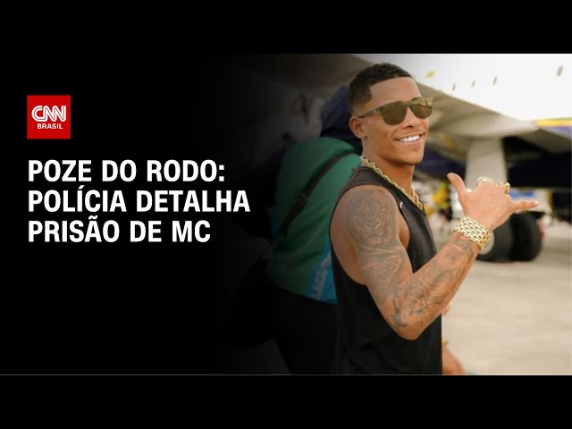 Polícia detalha prisão de Mc Poze do Rodo no RJ | LIVE CNN