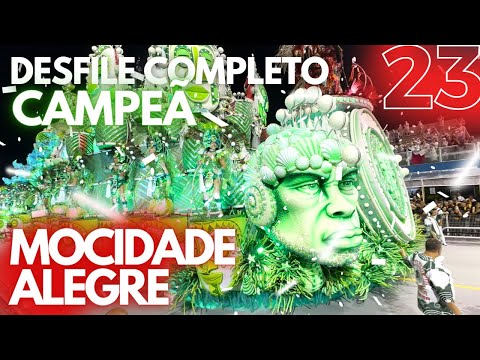 Desfile MOCIDADE ALEGRE CAMPEÃ 2023 Completo em 4K