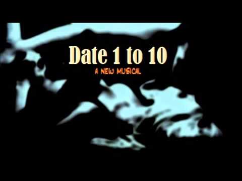"Electrify Me" | Date 1 to 10 - A New Musical