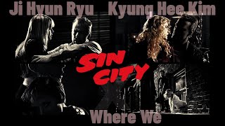 Download lagu Where We · Ji Hyun Ryu, Kyung Hee Kim X Sin City mp3 Download lagu Where We · Ji Hyun Ryu, Kyung Hee Kim X Sin City mp3