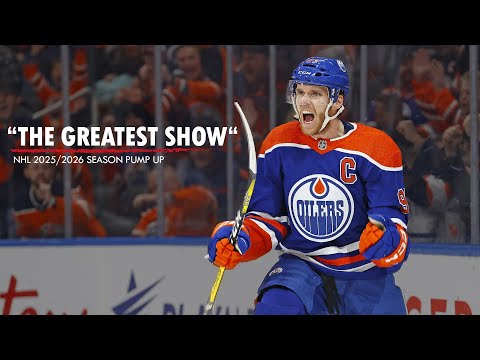 "The Greatest Show" - NHL 2025/26 Season Pump Up