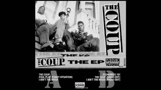 The Coup - I Ain’t the Nigga (Original 1991 EP Version)