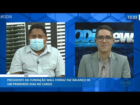 Presidente da Fundação Wall Ferraz faz balanço de 100 primeiros dias no cargo 30 04 2021