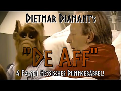 "De Aff" von Dietmar Diamant • 4 Folgen hessisches Dummgebäbbel!