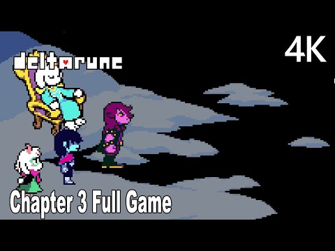 Deltarune Chapter 3 FULL GAMEPLAY Walkthrough 4K