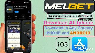 Melbet Uygulaması 2025'te Herhangi Bir Ülkede iPhone iOS ve Android Cihazlara Me