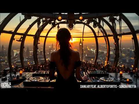 Danijay Feat. Alberto Fortis - Senza Fretta 