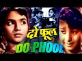Do Phool 1958 Full Movie Master Romi Kumari Naaz Best B W Superhit Hindi Movie Moviescontener