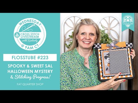 LIVE: Spooky & Sweet Halloween Mystery & Lori Holt's Quilted Scarecrow! - FlossTube #223