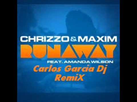 07 Chrizzo & Maxim feat. Amanda Wilson - Runaway (Carlos Garcia Dj RemiX).wmv