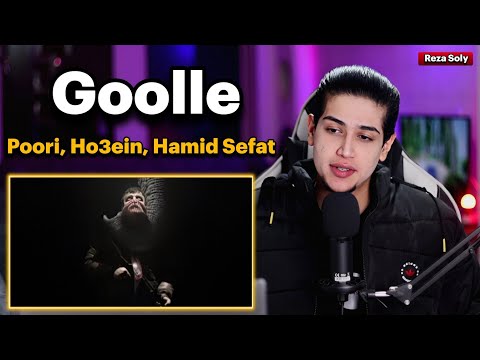 Poori x Ho3ein x Hamid Sefat "Goolle" [REACTION] گادپوری، حصین و حمید صفت - گوله (ری اکشن)