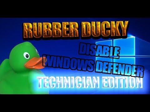 Rubber Ducky Disable W10 Defender Technician Edition