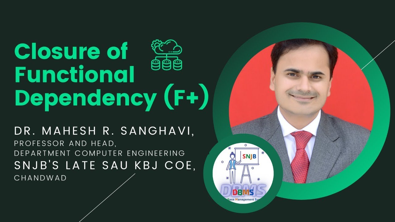 Normalization : Functional Dependency Closure