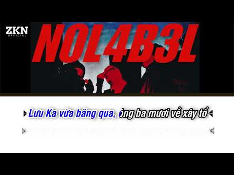 Karaoke N0L4B3L - RPT MCK, Thành Draw & RPT Orijinn | ZKN Music