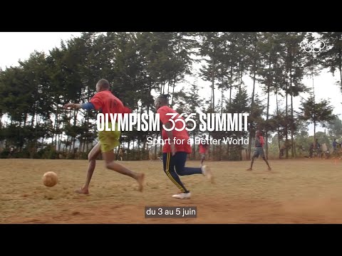 Sommet Olympisme365 :le sport au service d'un monde meilleur