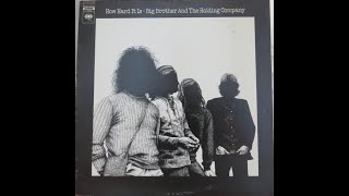 Big Brother And The Holding Company/B5 - Promise Her Anything But Give Her Arpeggio Columbia US 1971