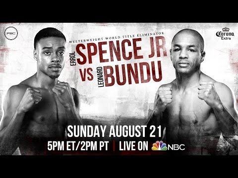 Spence Jr. vs Bundu PREVIEW: August 21, 2016 - PBC on NBC
