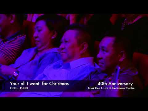 Your all I want for Christmas Live - Rico J. Puno