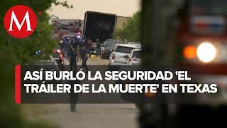 De Laredo a San Antonio: ésta fue la ruta del tráiler con migrantes muertos en Texas