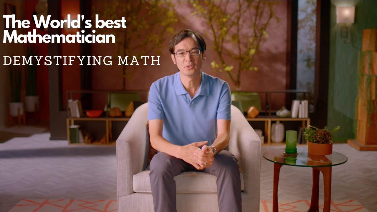 The World's Best Mathematician - Terence Tao Demystifying Math