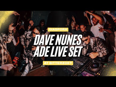 Dave Nunes Live Set @ ADE Diaspora at Bitterzoet | Afro Electronic, Baile, House