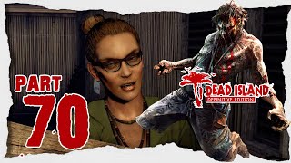 Dead Island (PC) - Part 70 "Blood In The Tropics" 1440p60 Walkthrough - No Commentary