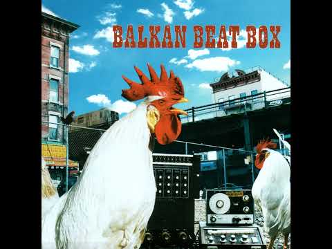 Balkan Beat Box feat. Victoria Hanna - Adir Adirim