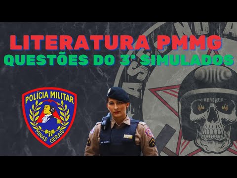 LITERATURA PMMG (2023) - QUESTÕES INÉDITAS 3º SIMULADO ASES