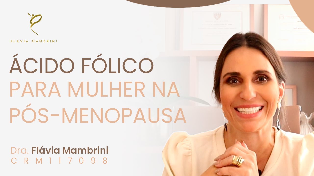 ÁCIDO FÓLICO NA PÓS-MENOPAUSA